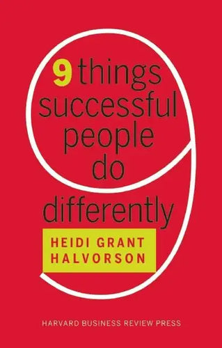 Nine Things Successful People Do Differently - Hardcover
