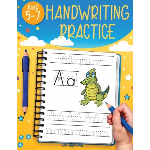 Handwriting Practice for Kids 5-7: Fun and Educational Alphabet and Sight Words Workbook for Kids Ages 5-7, Improve Penmanship, Trace Letters, and Lea - Paperback