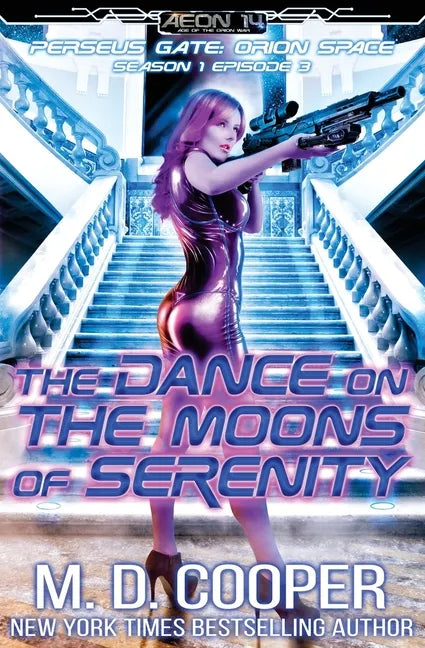 The Dance on the Moons of Serenity - Paperback