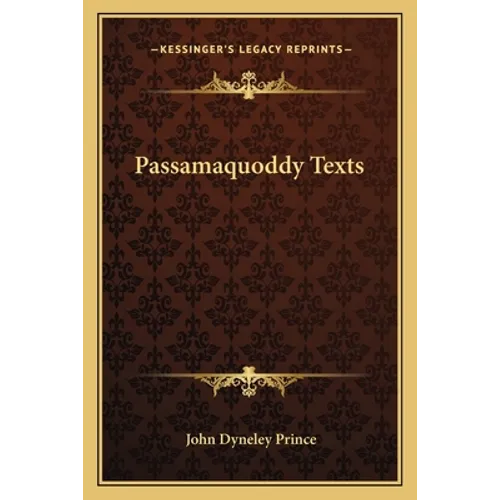 Passamaquoddy Texts - Paperback