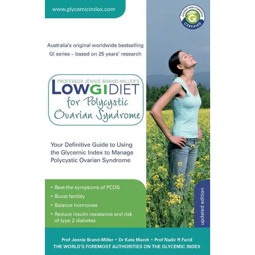 Low GI Diet for Polycystic Ovarian Syndrome: Your definitive guide to using the Glycemic Index to manage PCOS - Paperback