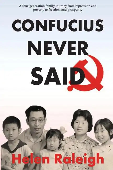 Confucius Never Said - Paperback