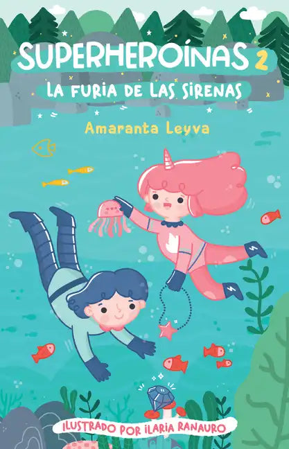 La Furia de Las Sirenas / The Fury of the Mermaids - Paperback