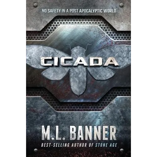 Cicada: A Stone Age World Novel - Paperback