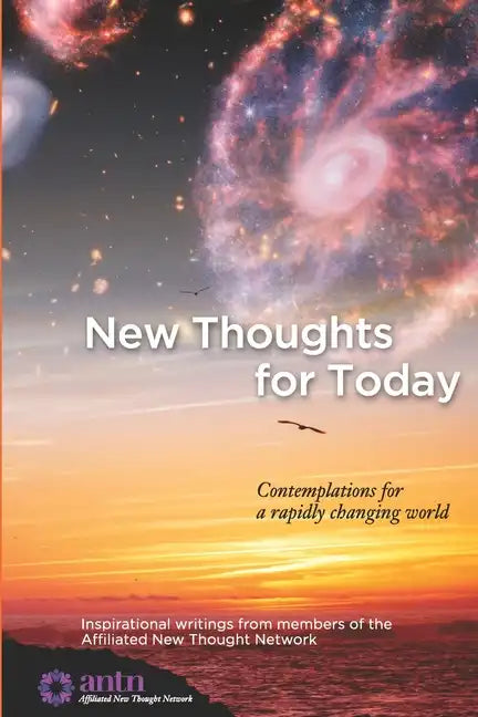 New Thoughts for Today: contemplations for a rapidly changing world - Paperback