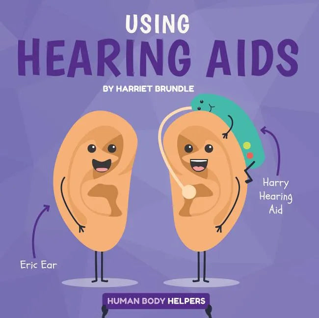 Using Hearing AIDS - Library Binding