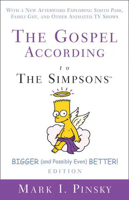 Gospel According to The Simpsons, Bigger and Possibly Even Better! Edition - Paperback