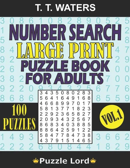 Number Search Large Print Puzzle Book for Adults: Mind-Stimulating Activities for Adults and Seniors Vol. 1 - Paperback