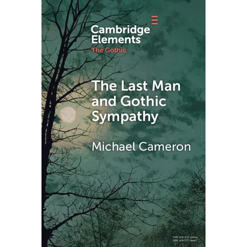 The Last Man and Gothic Sympathy - Paperback