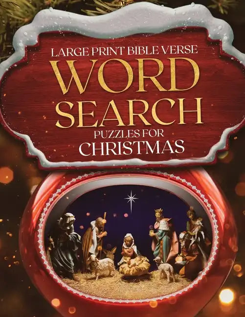Large Print Bible Verse Word Search Puzzles for Christmas: Learn Scripture, Celebrate Advent, Fun Holiday Word Finds - Paperback