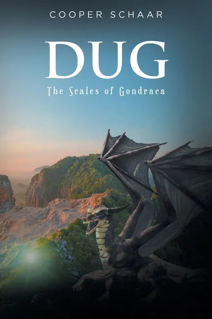 Dug: The Scales of Gondraca - Paperback