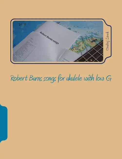 Robert Burns songs for ukulele with low G - Paperback