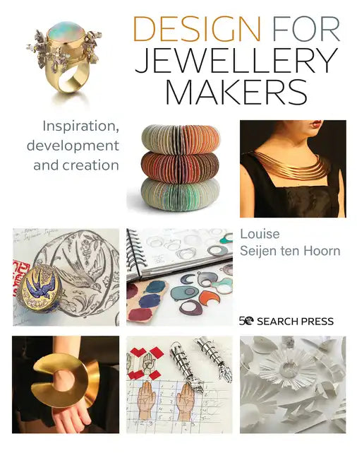 Design for Jewellery Makers: Inspiration, Development and Creation - Paperback