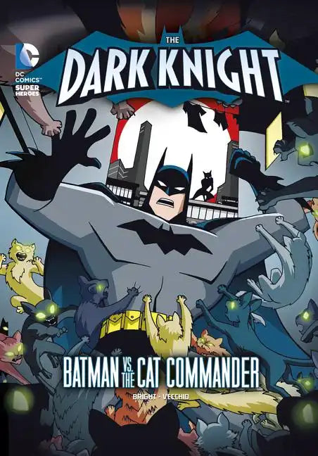 The Dark Knight: Batman vs. the Cat Commander - Paperback