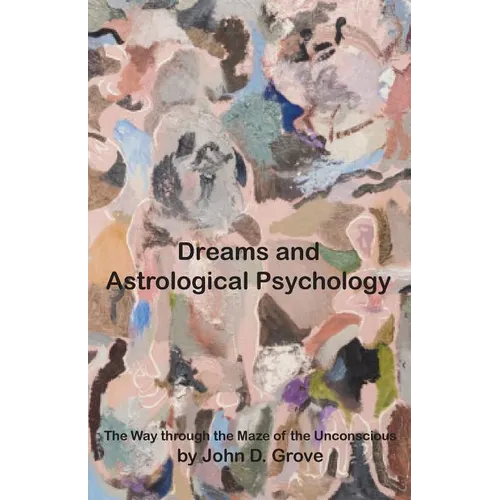 Dreams and Astrological Psychology - Paperback