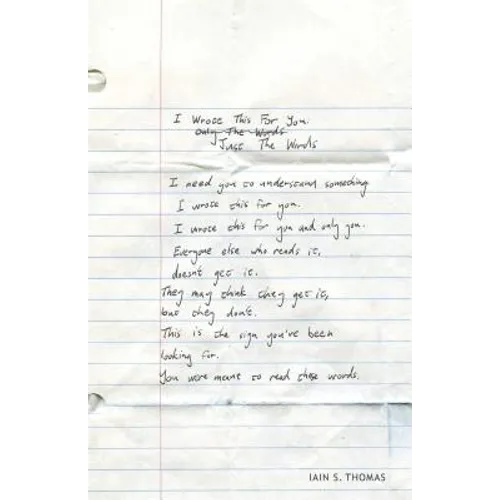 I Wrote This for You: Just the Words - Paperback