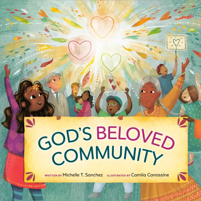 God's Beloved Community: A Picture Book - Hardcover