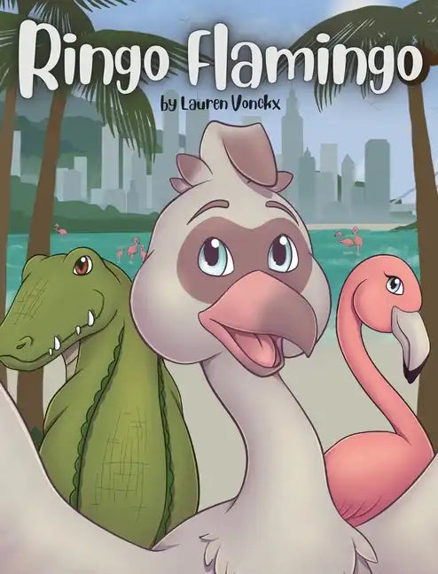 Ringo Flamingo - Hardcover