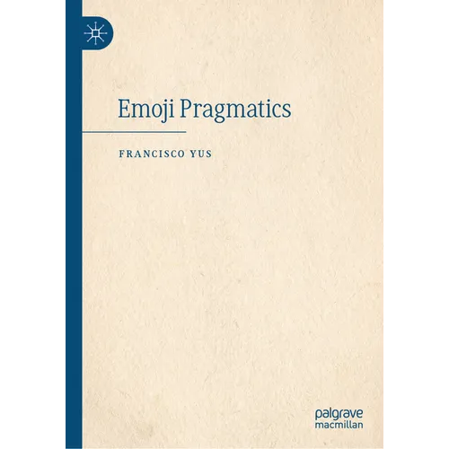 Emoji Pragmatics - Hardcover
