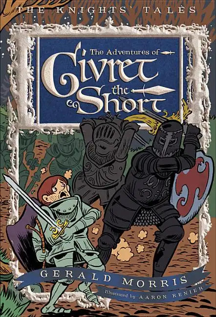 The Adventures of Sir Givret the Short - Paperback