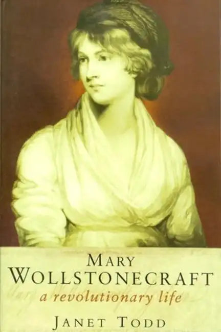 The Collected Letters of Mary Wollstonecraft - Hardcover