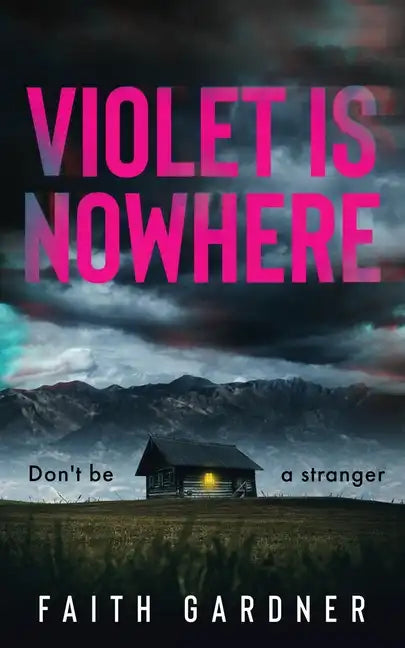 Violet Is Nowhere - Paperback