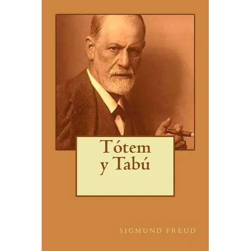 Totem y Tabu (Spanish Edition) - Paperback