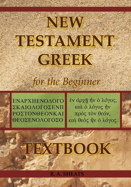 New Testament Greek for the Beginner Textbook - Paperback