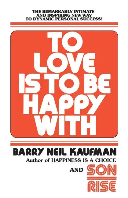 To Love Is to Be Happy with - Paperback