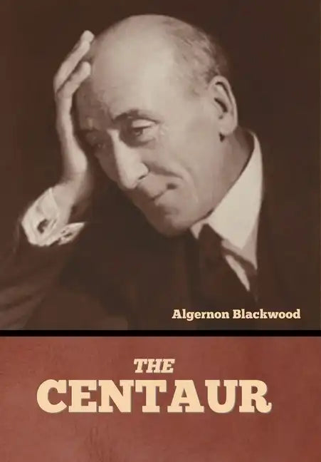 The Centaur - Hardcover