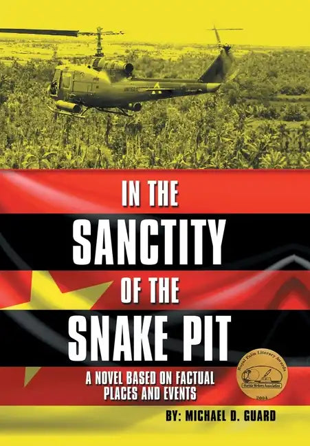 In the Sanctity of the Snake Pit - Hardcover