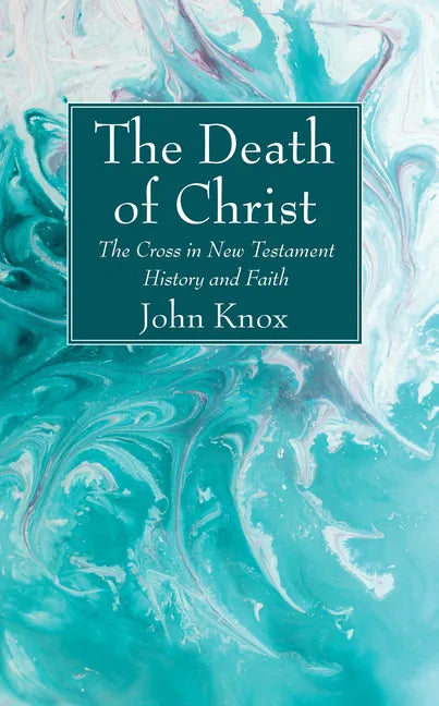The Death of Christ - Paperback