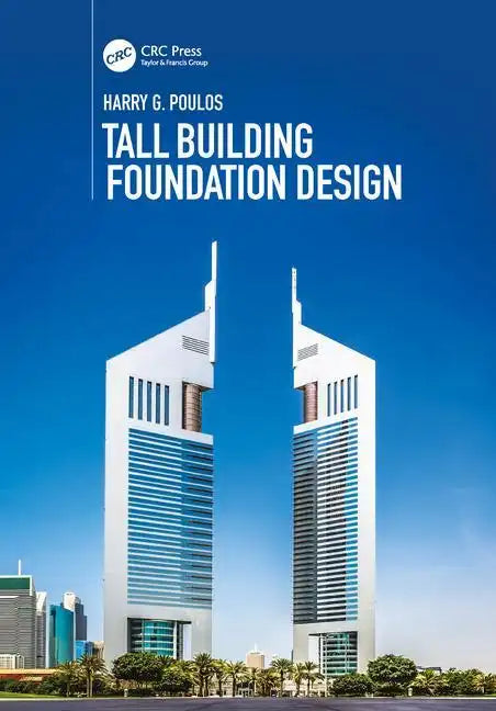 Tall Building Foundation Design - Paperback