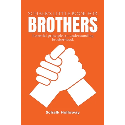 Schalk's Little Book for Brothers - Paperback