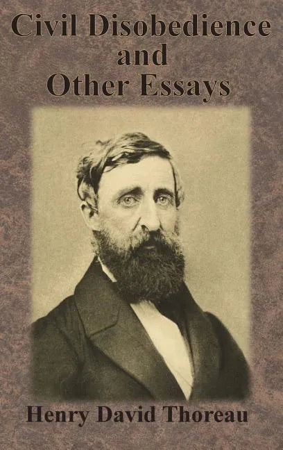 Civil Disobedience and Other Essays - Hardcover