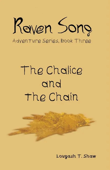 The Chalice and the Chain - Paperback