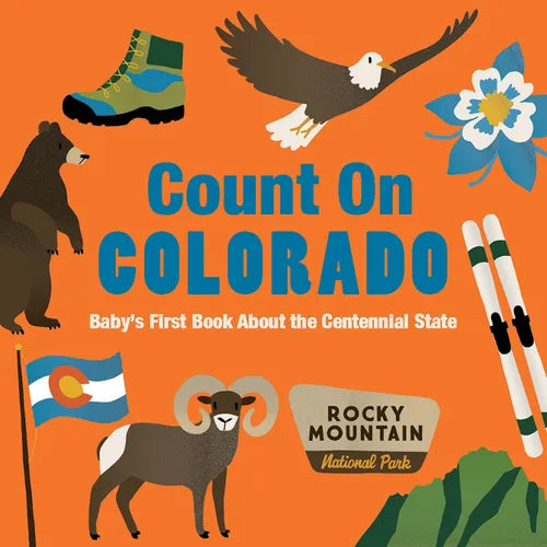 Count on Colorado: Baby's First Book about the Centennial State - Board Book