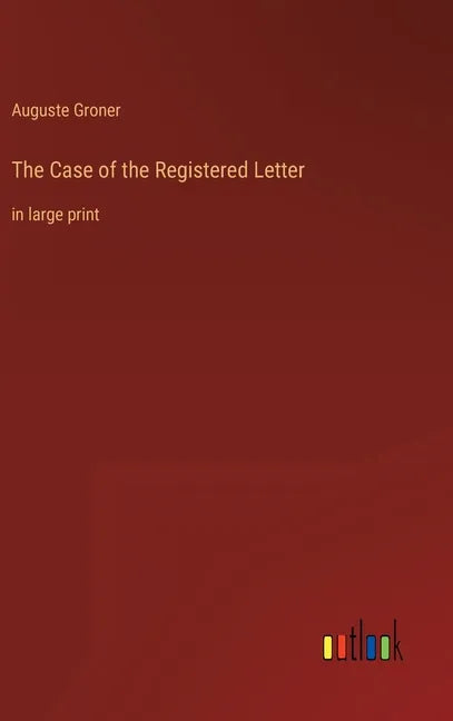 The Case of the Registered Letter: in large print - Hardcover