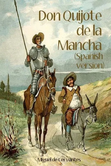 Don Quijote de la Mancha (Spanish Version) - Paperback