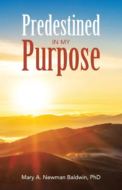 Predestined in My Purpose - Paperback