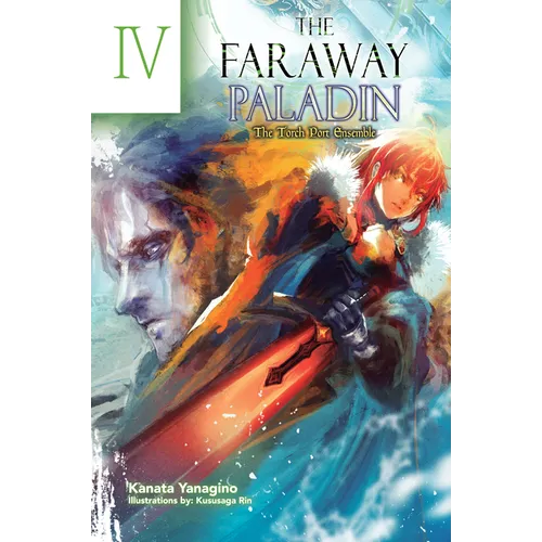 The Faraway Paladin: The Torch Port Ensemble (Light Novel) - Hardcover