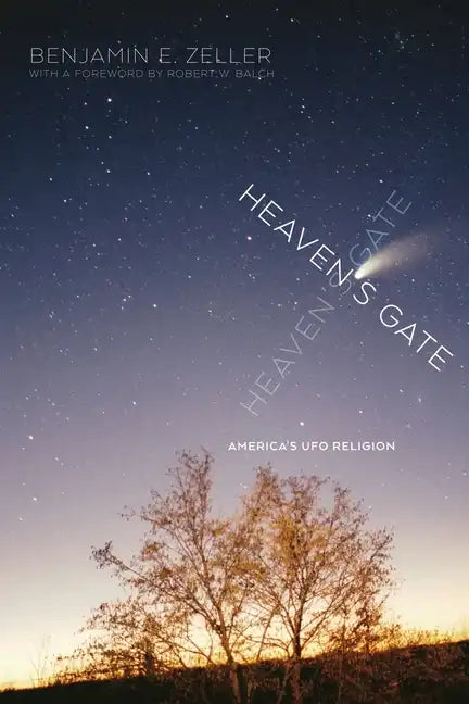 Heaven's Gate: America's UFO Religion - Paperback