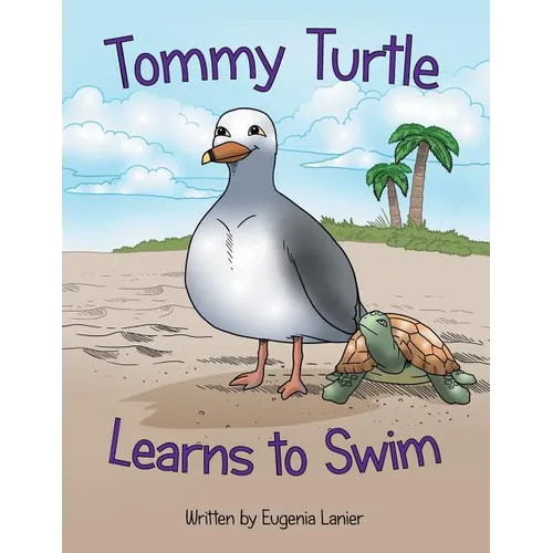 Tommy Turtle Learns to Swim - Paperback