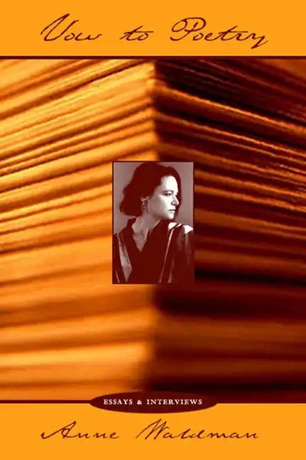 Vow to Poetry: Essays, Interviews & Manifestoes - Paperback