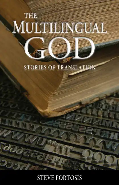 The Multilingual God: Stories of Translation - Paperback