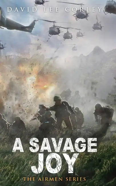 A Savage Joy - Hardcover