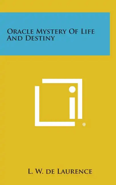 Oracle Mystery of Life and Destiny - Hardcover