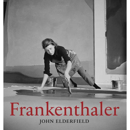 Frankenthaler: Revised and Expanded Edition - Hardcover