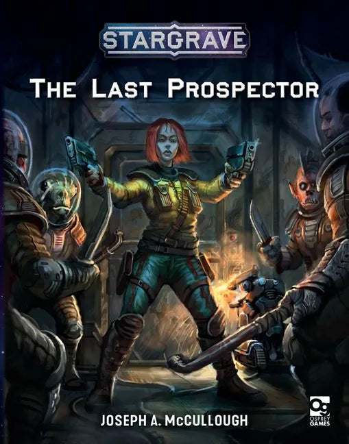 Stargrave: The Last Prospector - Paperback