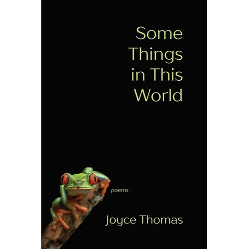 Some Things in This World: Poems - Paperback